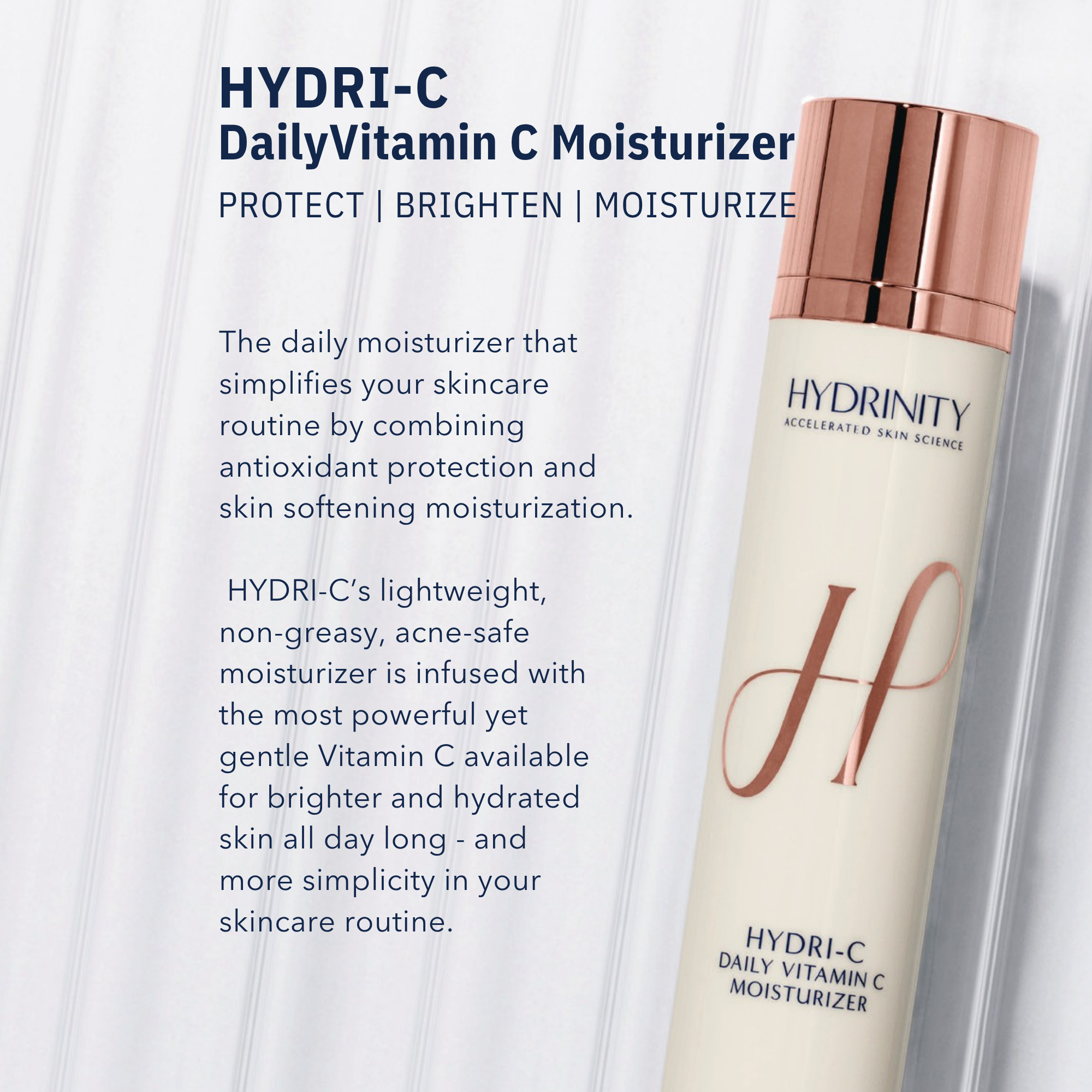 HYDRI-C Daily Vitamin C Moisturizer - MariposaSkincare.com