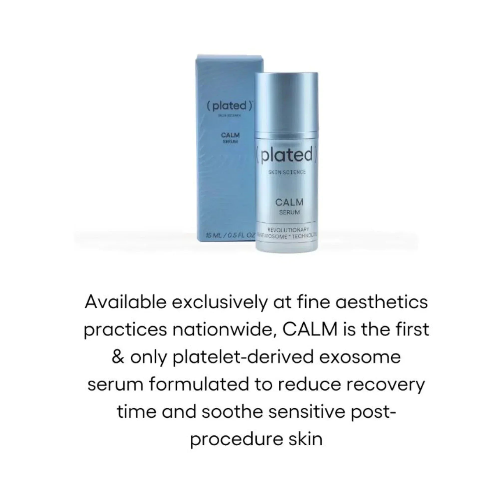 Plated CALM Serum