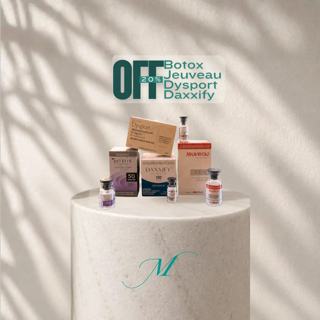 Assorted cosmetic injectables including Botox, Jeuveau, Dysport, and Daxxfy on a pedestal.
