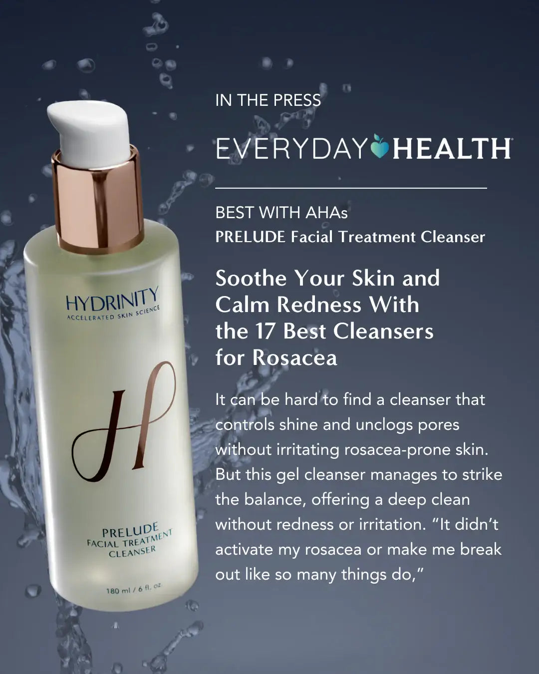 Hydrinity Prelude Facial Treatment Cleanser bottle with text highlighting best cleanser for sensitive, redness-prone skin.