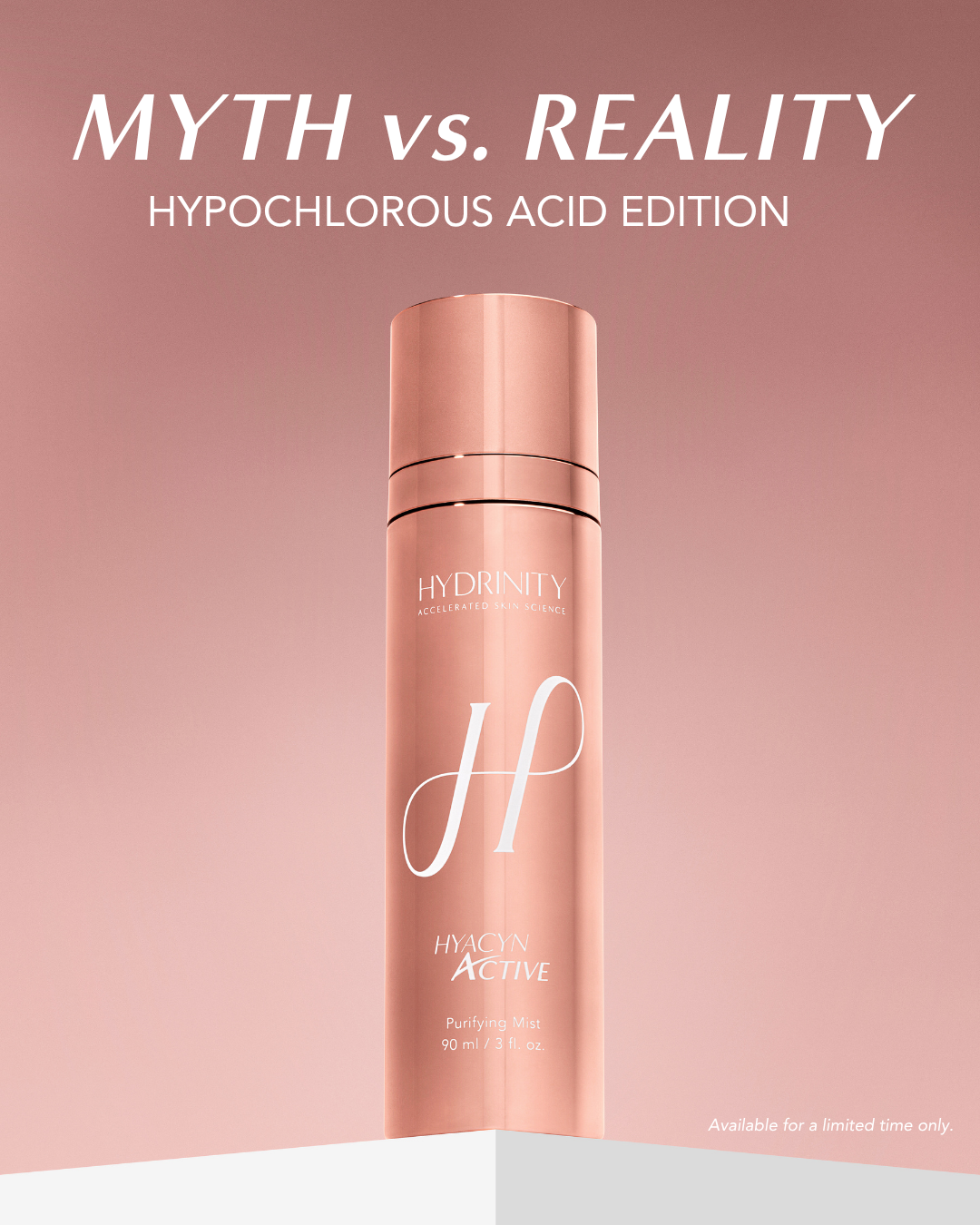 Limited Edition ROSE GOLD Hydrinity HYACYN ACTIVE Purifying Mist