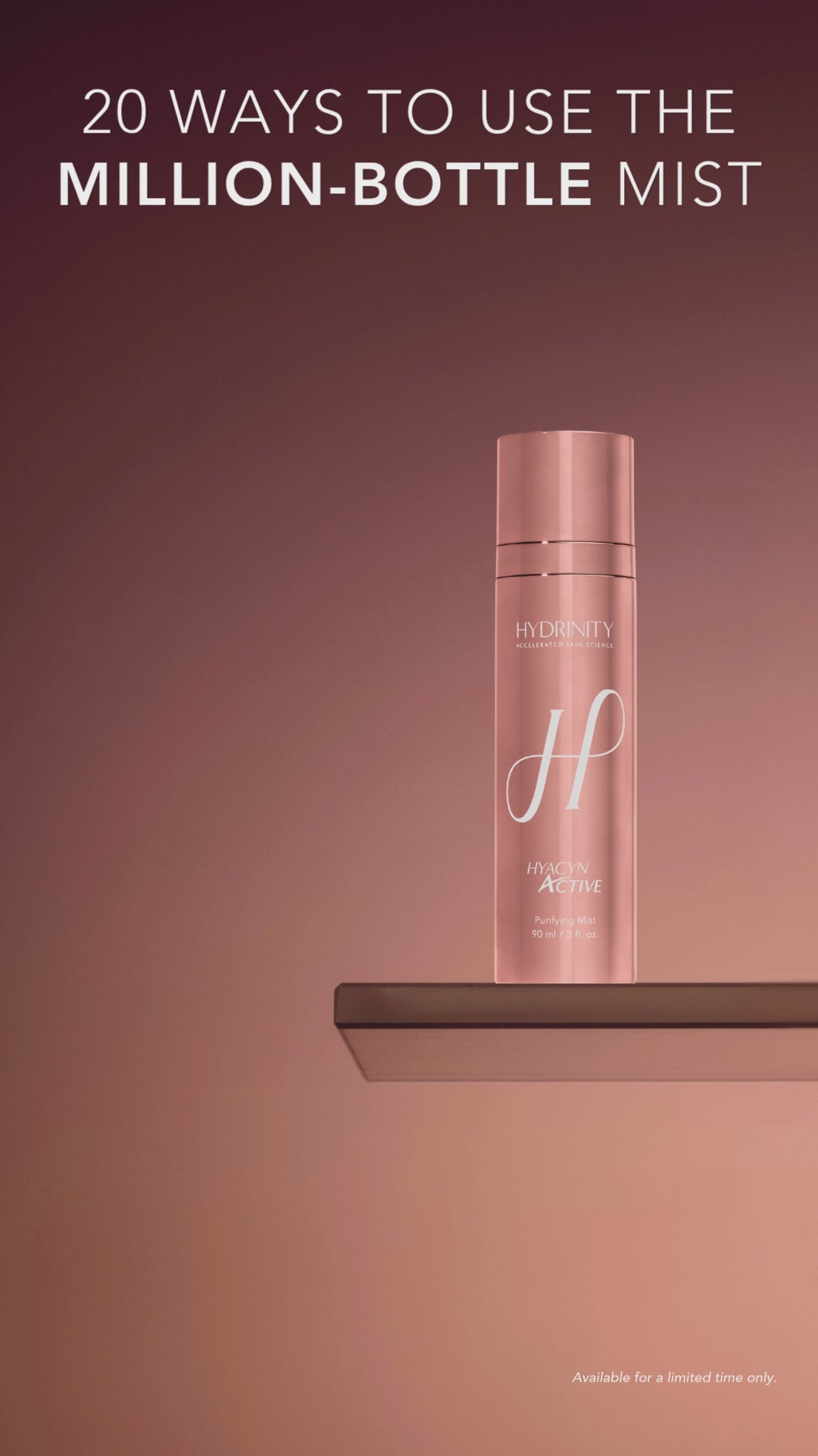 Load video: Limited Edition ROSE GOLD Hydrinity HYACYN ACTIVE Purifying Mist